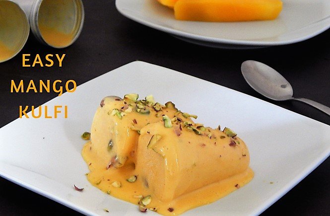 Easy Mango Kulfi Recipe